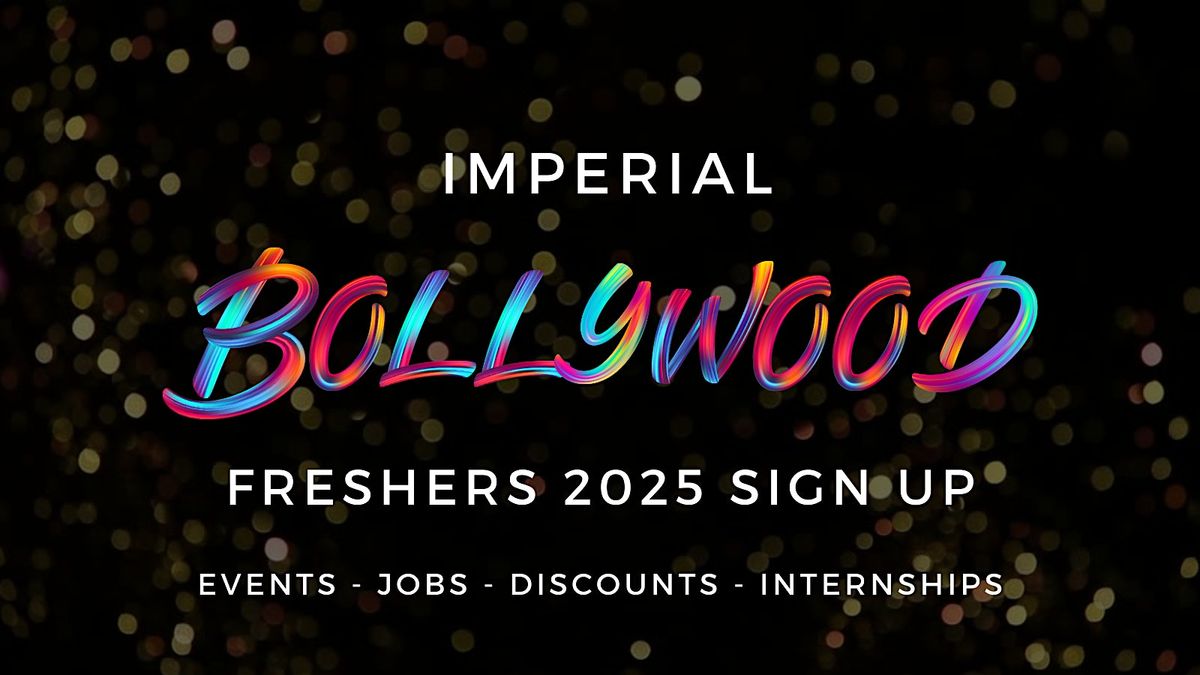 Imperial College London Bollywood Freshers - Official Welcome Week 2025