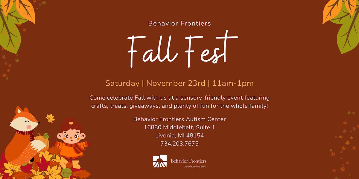 Behavior Frontiers Fall Fest - Livonia!