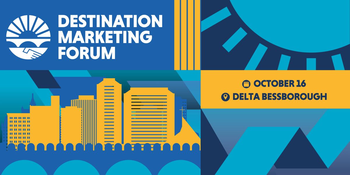 Destination Marketing Forum