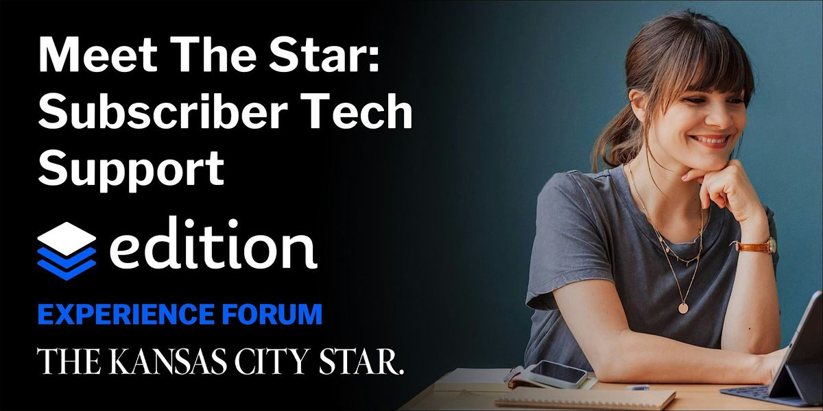 Meet The Star: Subscriber Tech Support