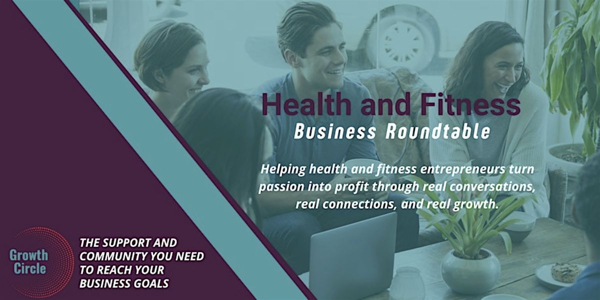 Health and Fitness Business Roundtable