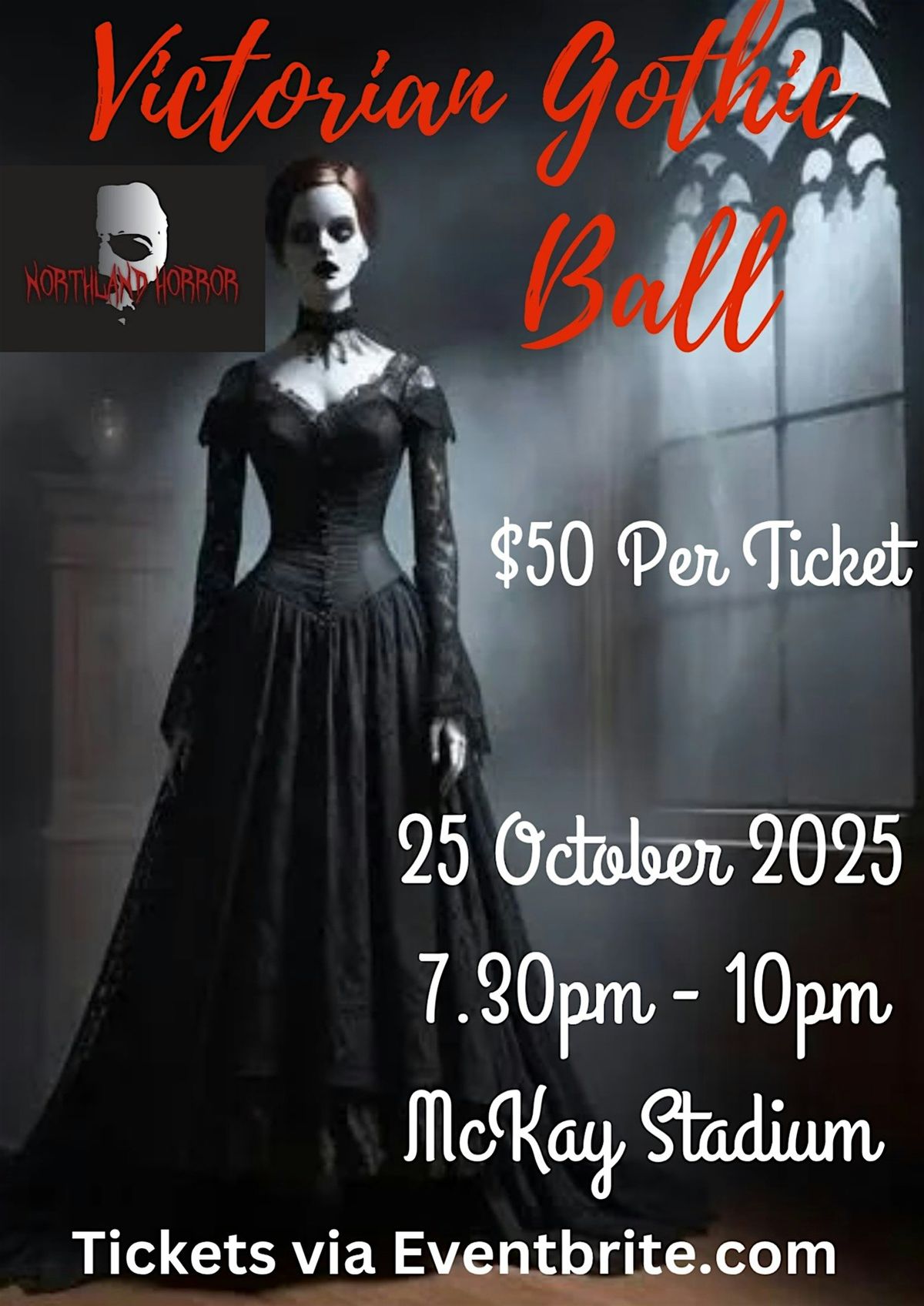 Northland Horror Presents VICTORIAN GOTHIC BALL