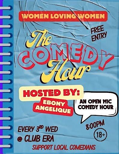WLW Wednesday Open Mic Comedy Hour at Club ERA