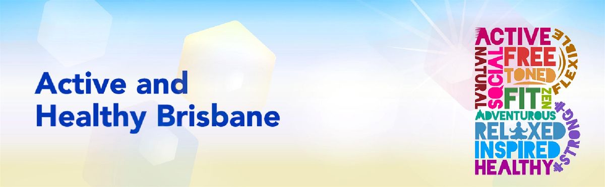Active & Healthy Brisbane City Council | Wynnum West