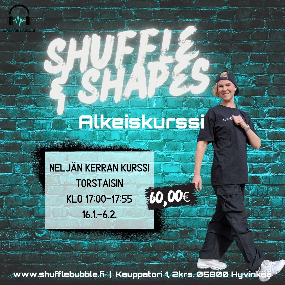 Shufflen alkeiskurssi Hyvink\u00e4\u00e4ll\u00e4!