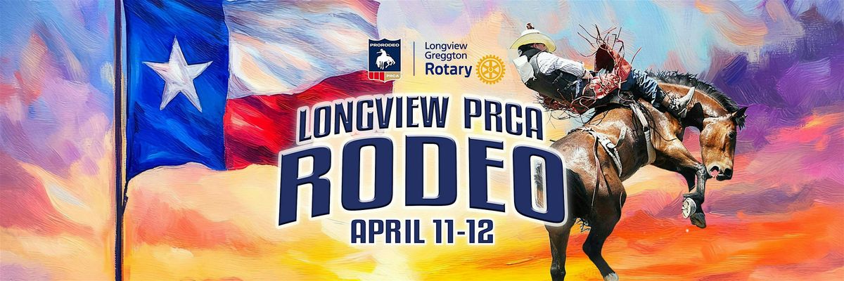 LONGVIEW PRCA RODEO 2025