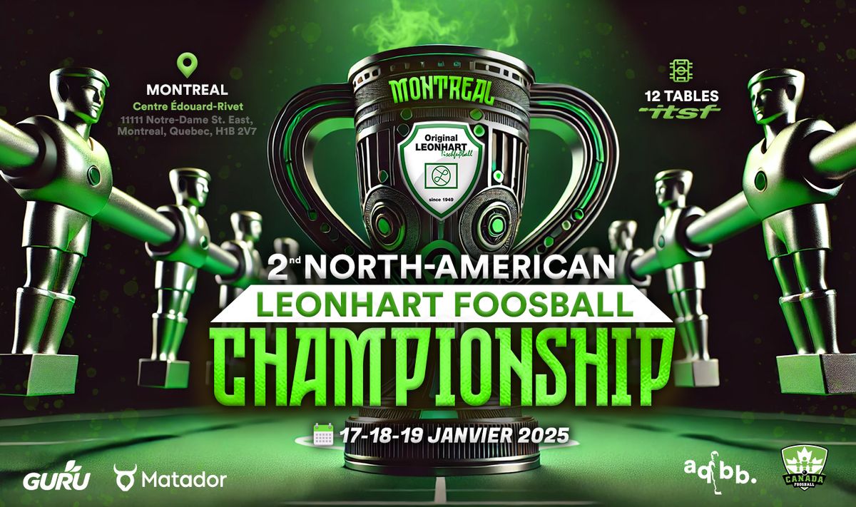 2nd Annual North American Leonhart Foosball Championship