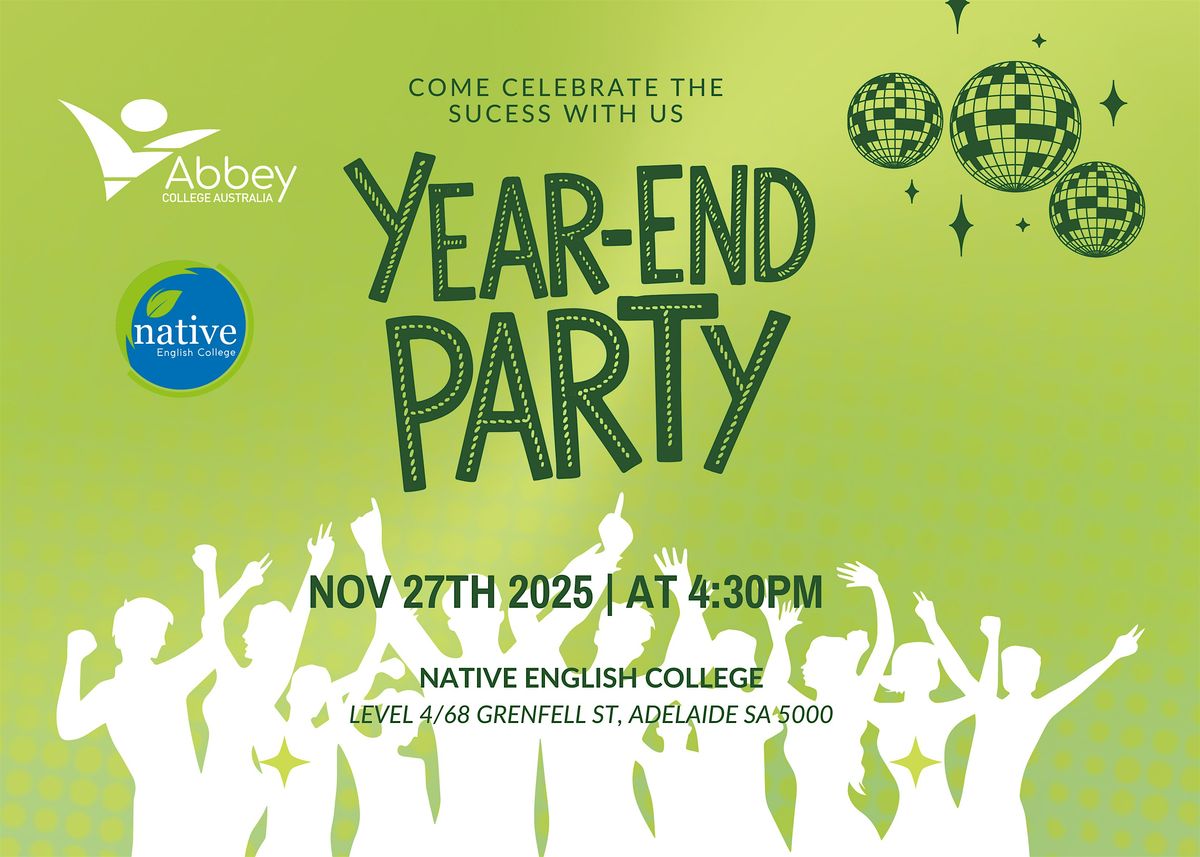 End of The Year Party - Abbey College * Native English College