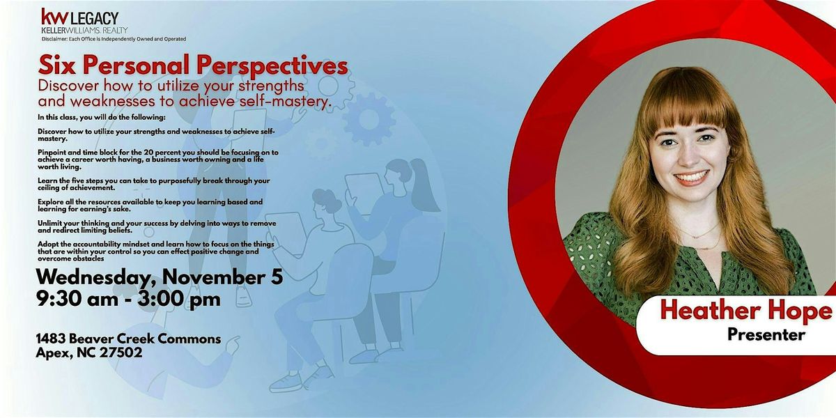 Six Personal Perspectives Presented by Heather Hope