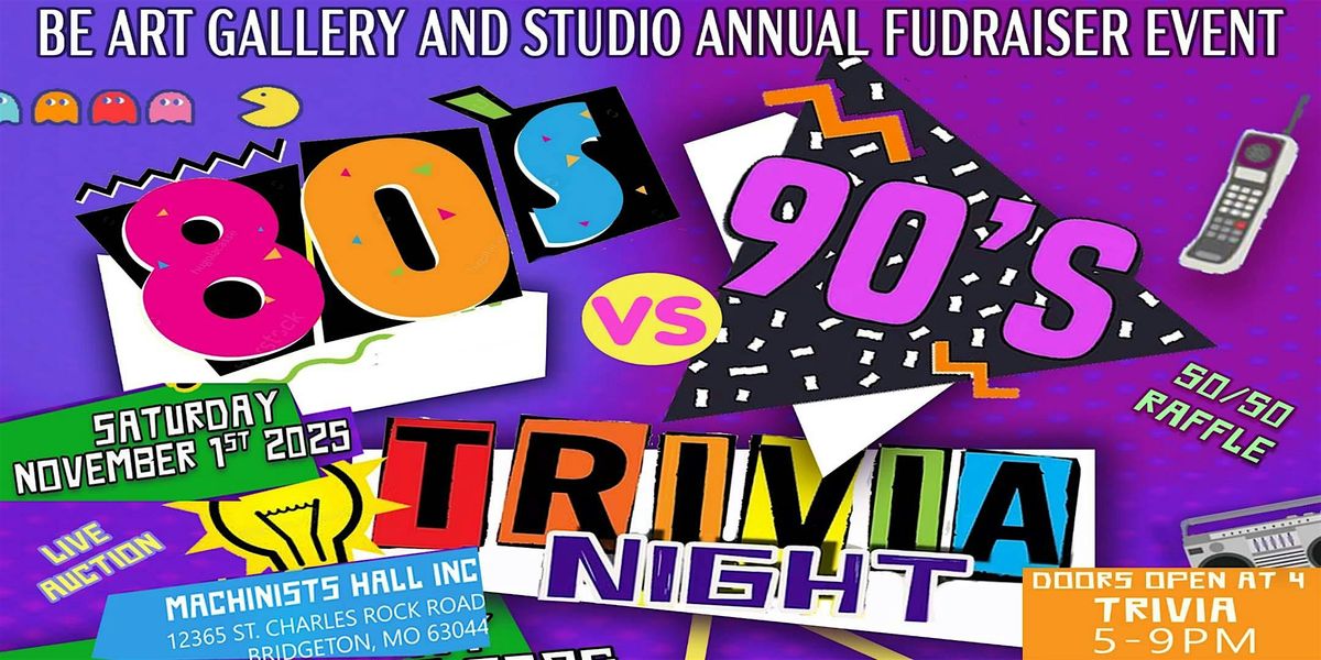 80s Night Raffle 80s vs 90s Trivia Night Fundraiser with Silent Auction, Machinists Hall ...