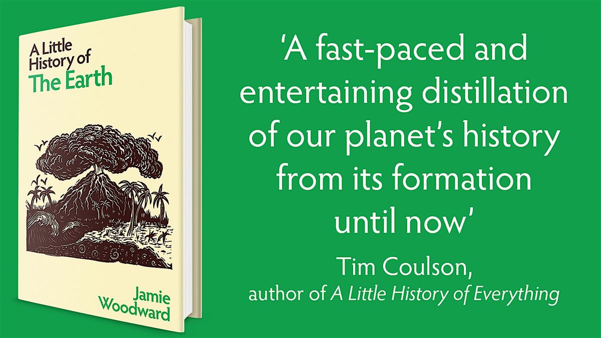 Jamie Woodward: A Little History of the Earth Book Launch