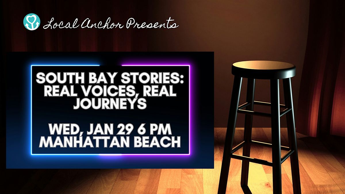 South Bay Stories: Real Voices, Real Journeys