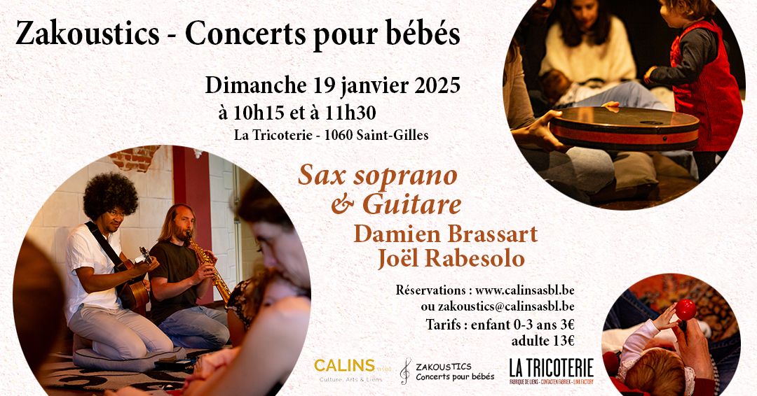 Concert pour b\u00e9b\u00e9s - La Tricoterie (1060) - Sax soprano & guitare