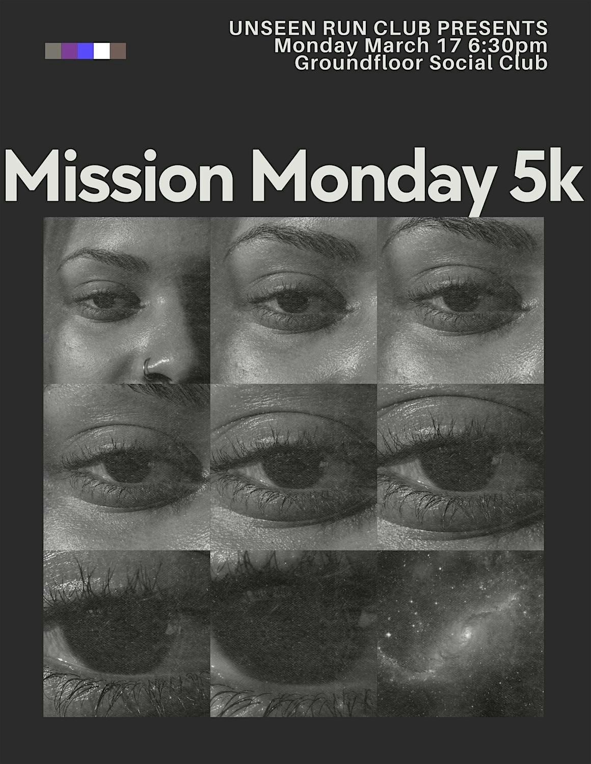 Mission Monday 5k