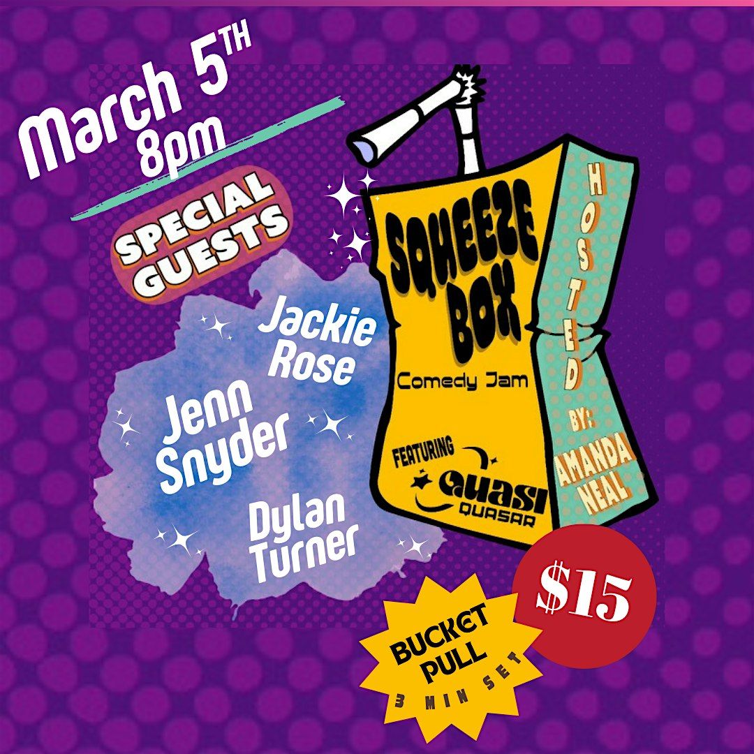 Squeezebox Comedy Jam