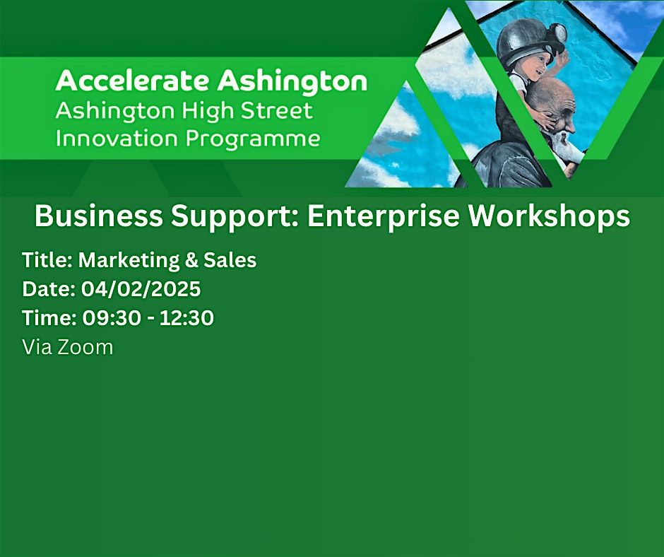 Accelerate Ashington: Marketing & Sales Workshop