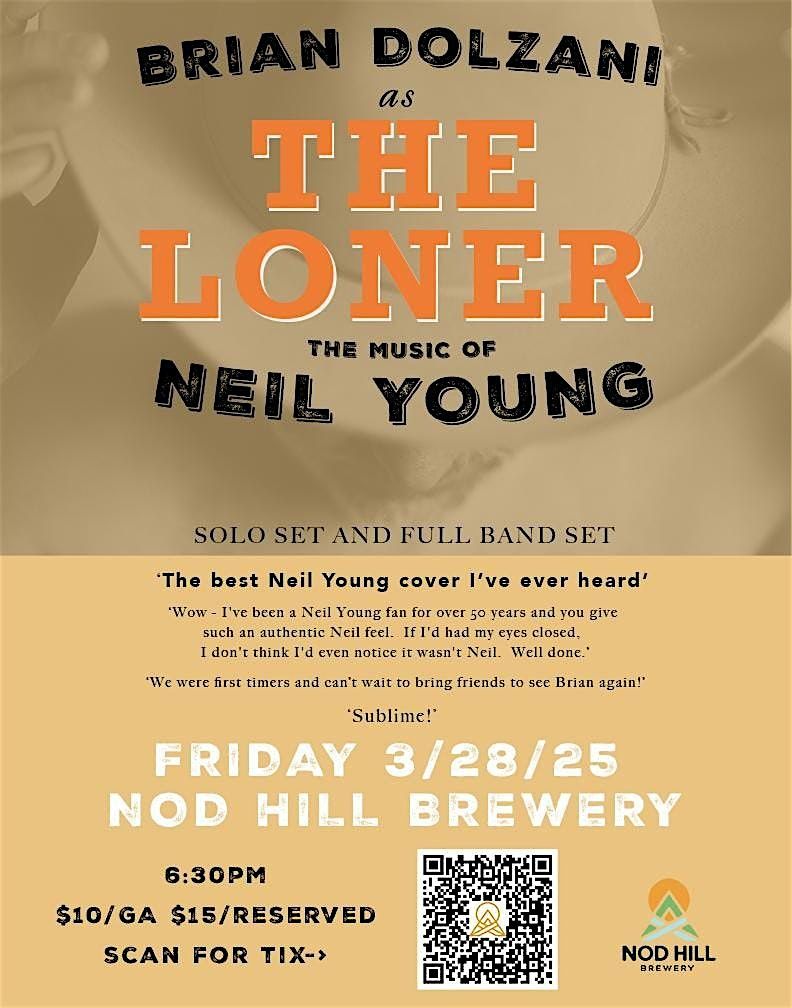 The Loner ~ The Music of Neil Young