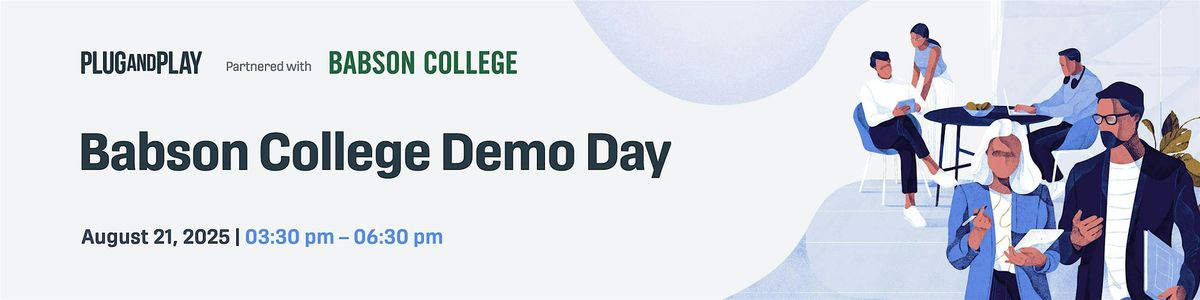 Babson Demo Day at Plug and Play
