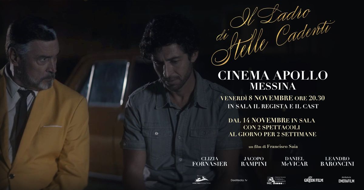 Il Ladro di Stelle Cadenti | Cinema Apollo | MESSINA