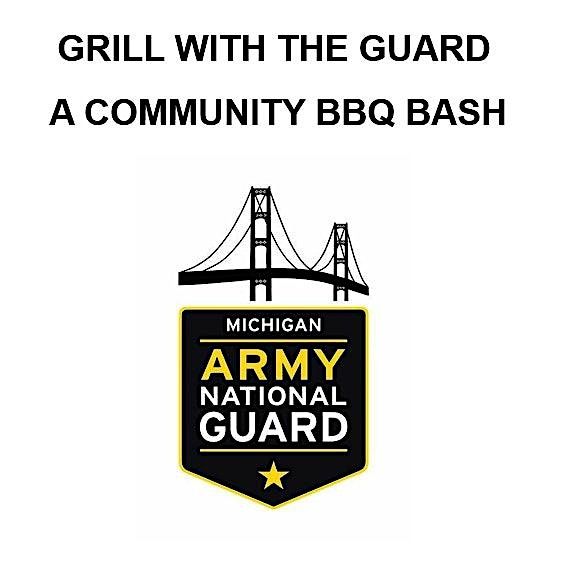 GRILL WITH THE GUARD: A COMMUNITY BBQ BASH