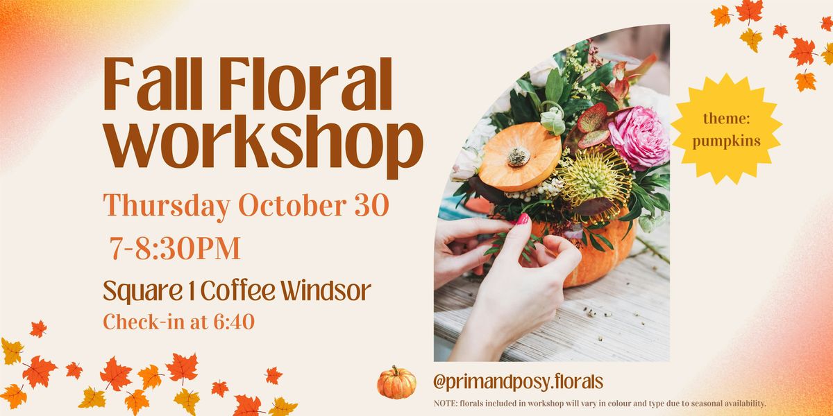Fall Pumpkin Floral Workshop