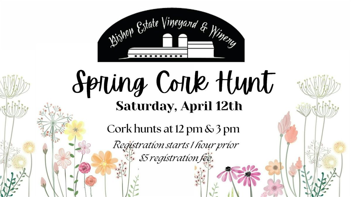 Spring Cork Hunt at Bishop Estate