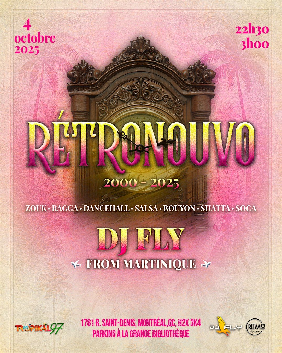 R\u00c9TRONOUVO - avec Dj Fly