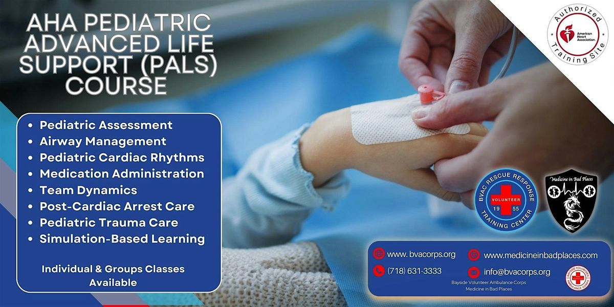 Pediatric Advanced Life Support Course (PALS)