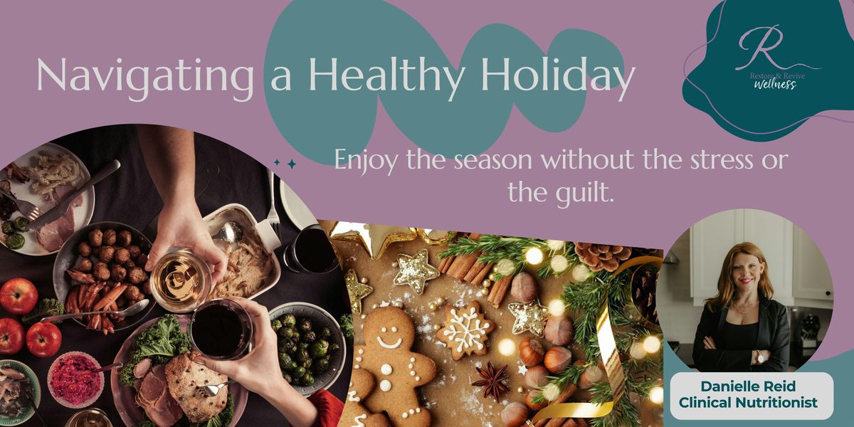 Navigating a Healthy Holiday