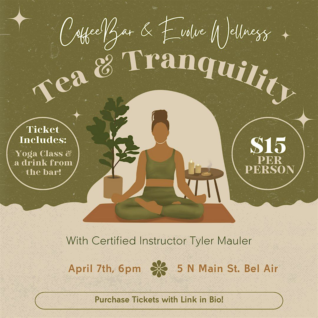 Tea & Tranquility: A Yoga Journey at CoffeeBar