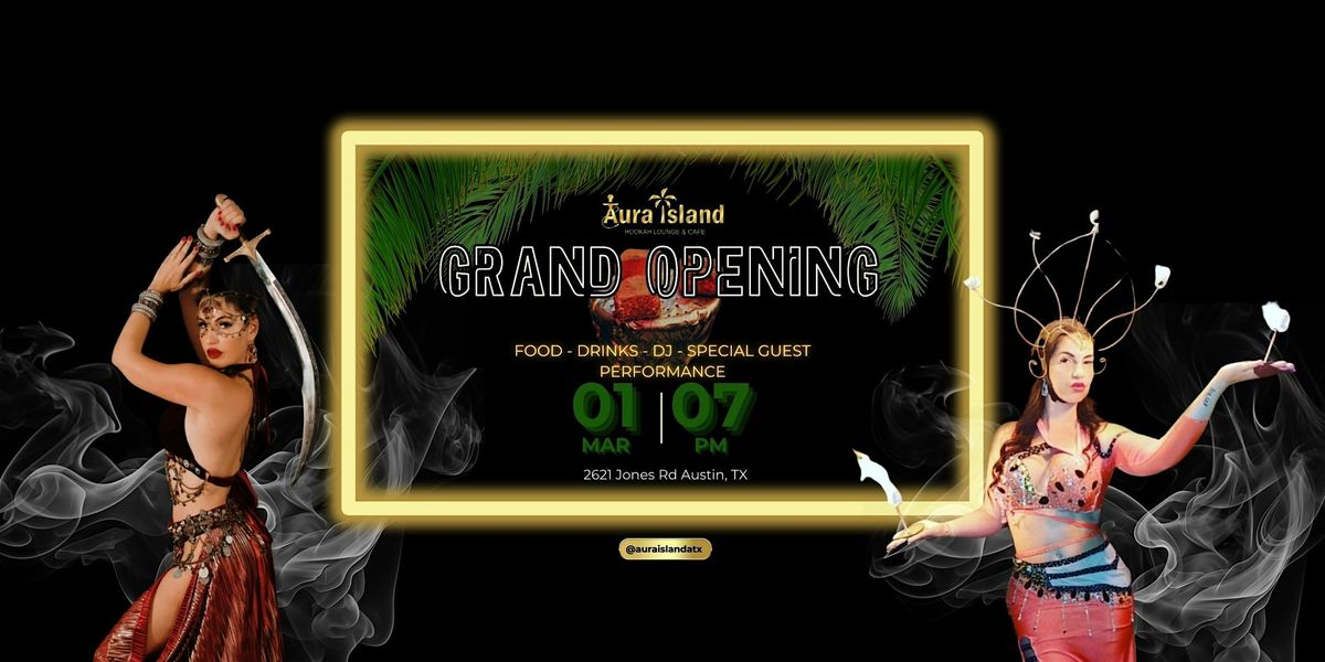 Aura Island's Grand Reopening