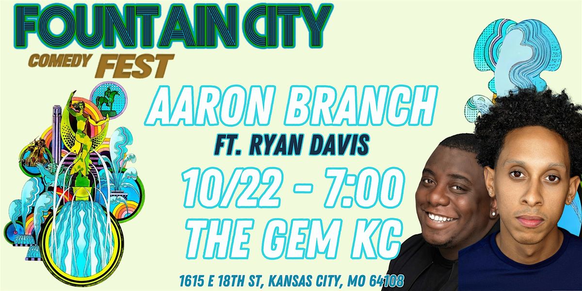 FCCF Presents: Aaron Branch (Live from the Gem) ft. Ryan Davis