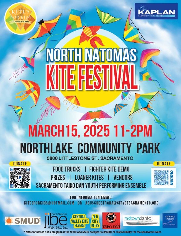 North Natomas Kite Festival on March 15th! 11 am - 2 pm at Northlake Community Park