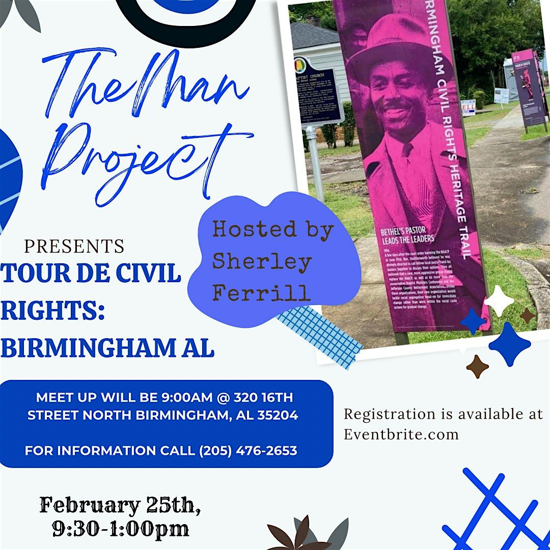 Tour De Civil Rights: Birmingham Al