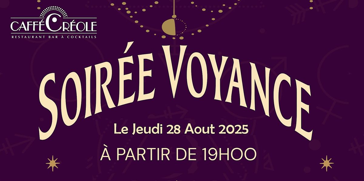 \u2728 Caff\u00e9 Cr\u00e9ole Soir\u00e9e Voyance \u2728