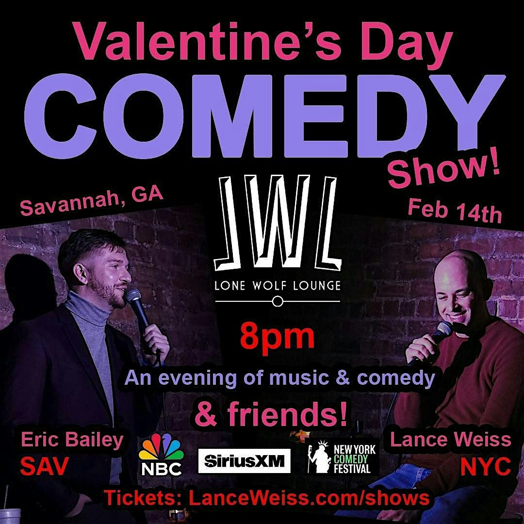 Valentine's Day Comedy Show - Savannah, GA!