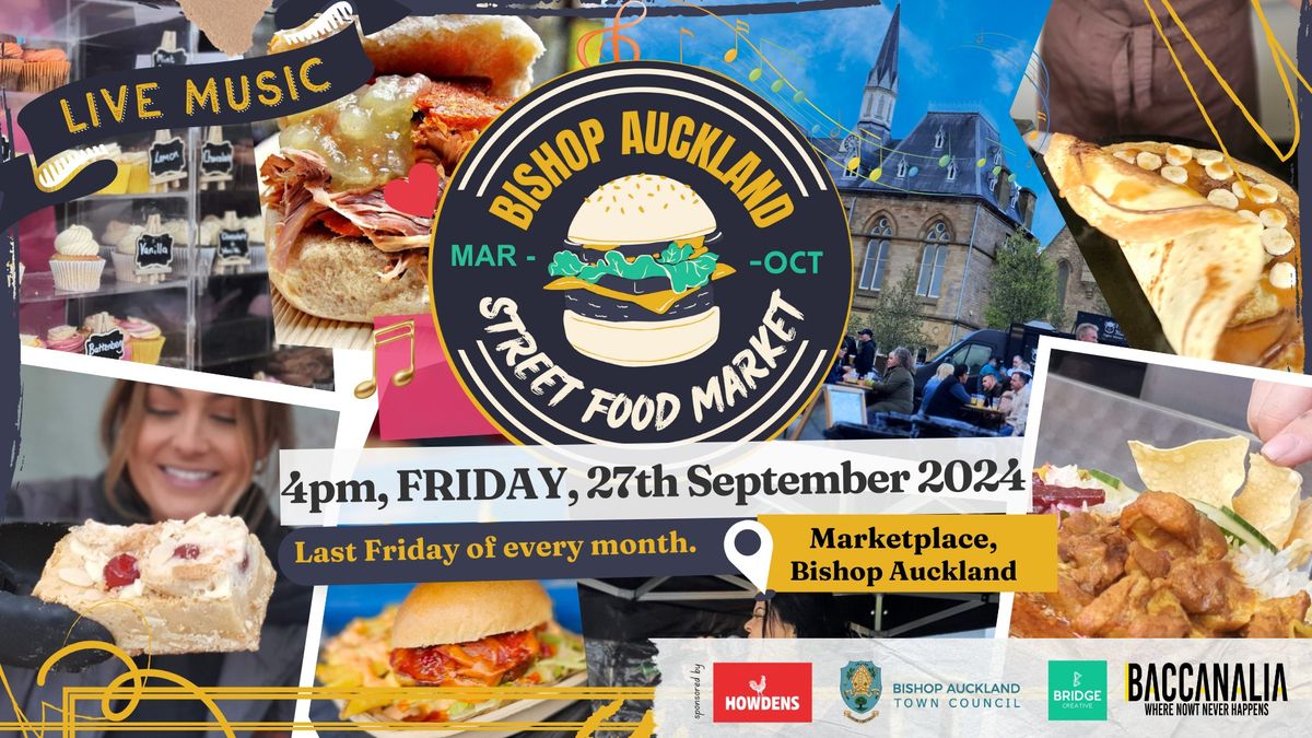 Street Food Market - Bishop Auckland September 2024