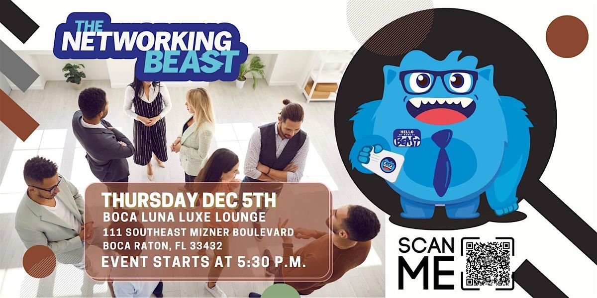 Networking Event & Business Card Exchange by The Networking Beast (BOCA)