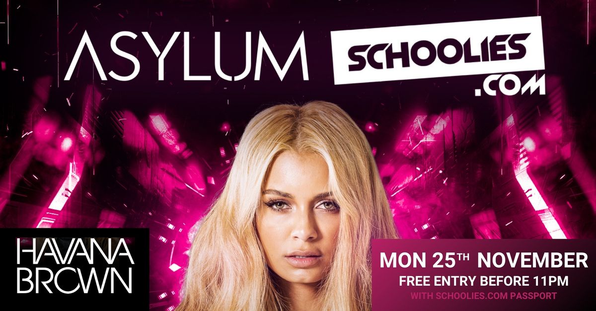 Asylum Presents Havana Brown