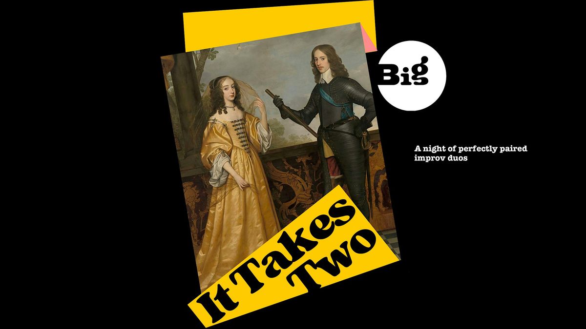It Takes Two: Improv Comedy Show \u2022 ENG
