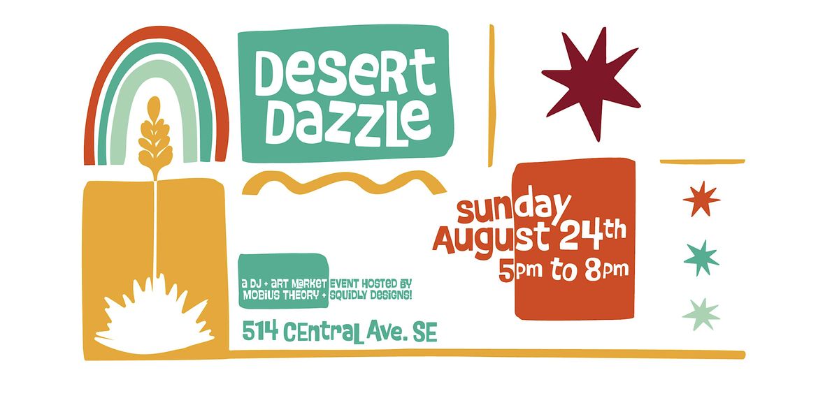 Desert Dazzle!