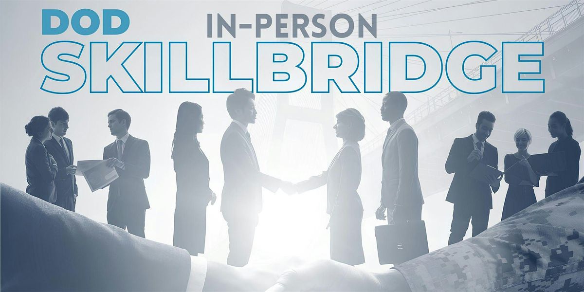 MCRD SkillBridge Brief (In-Person)