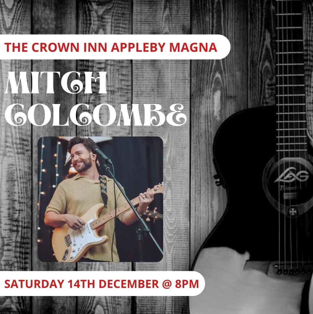 Live Music ~ Mitch Colcombe 