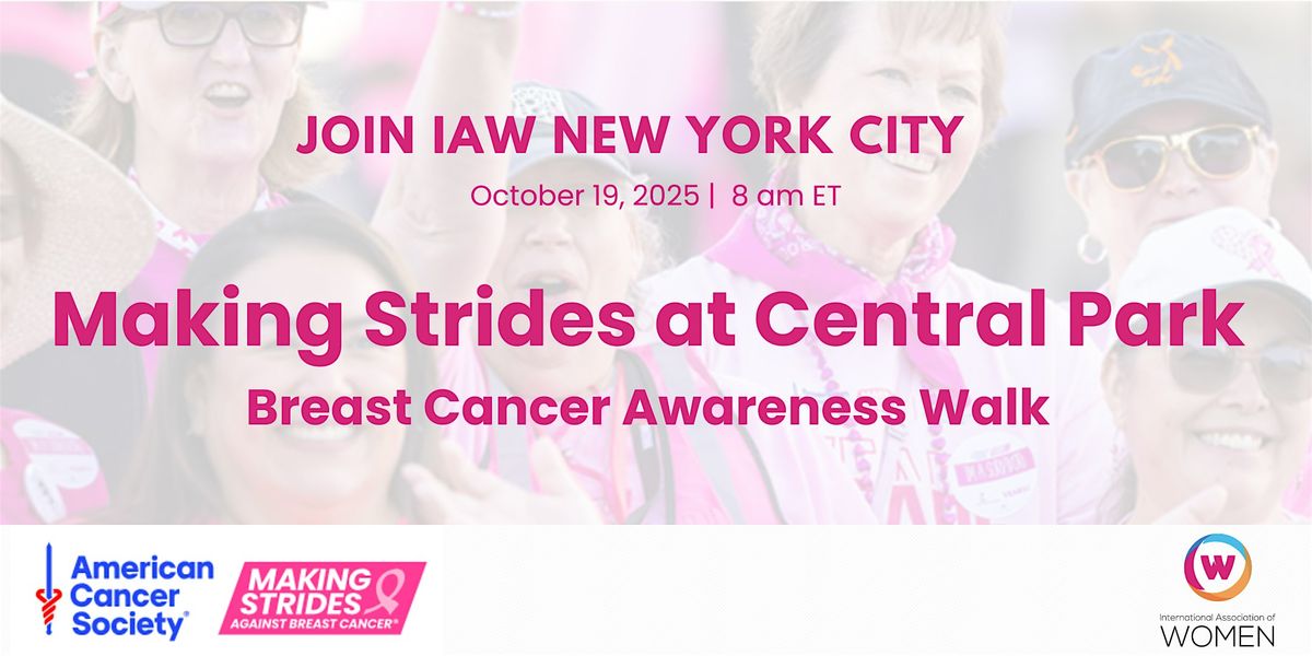 IAW NYC: Making Strides at Central Park for Breast Cancer Awareness Walk
