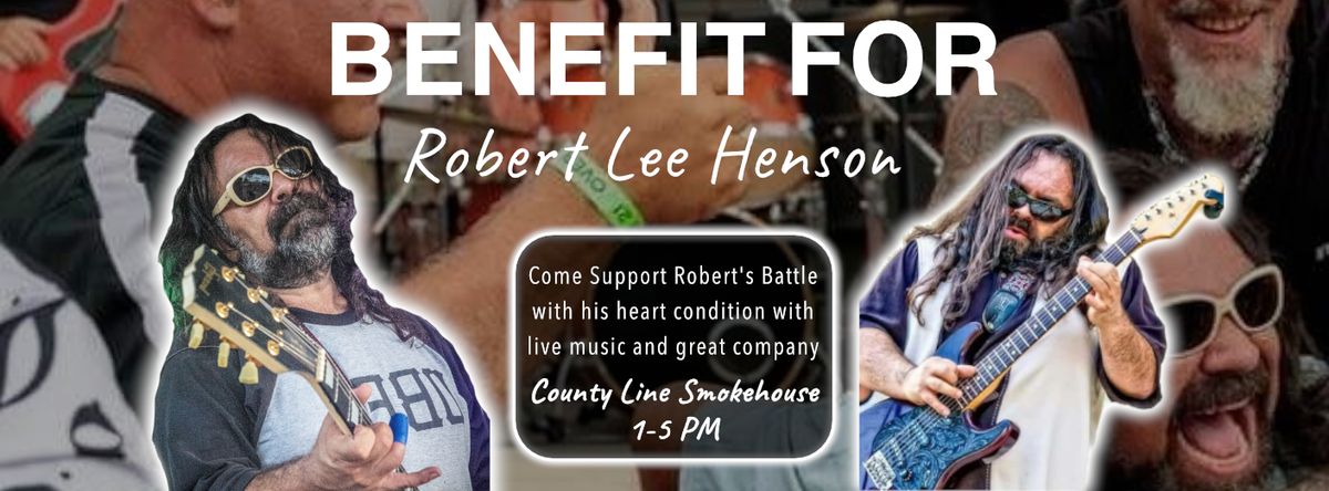 Benefit for Robert Lee Henson