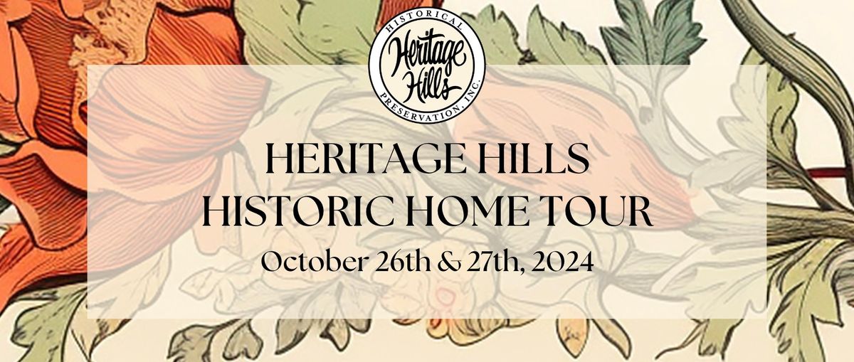 Heritage Hills Historic Home Tour