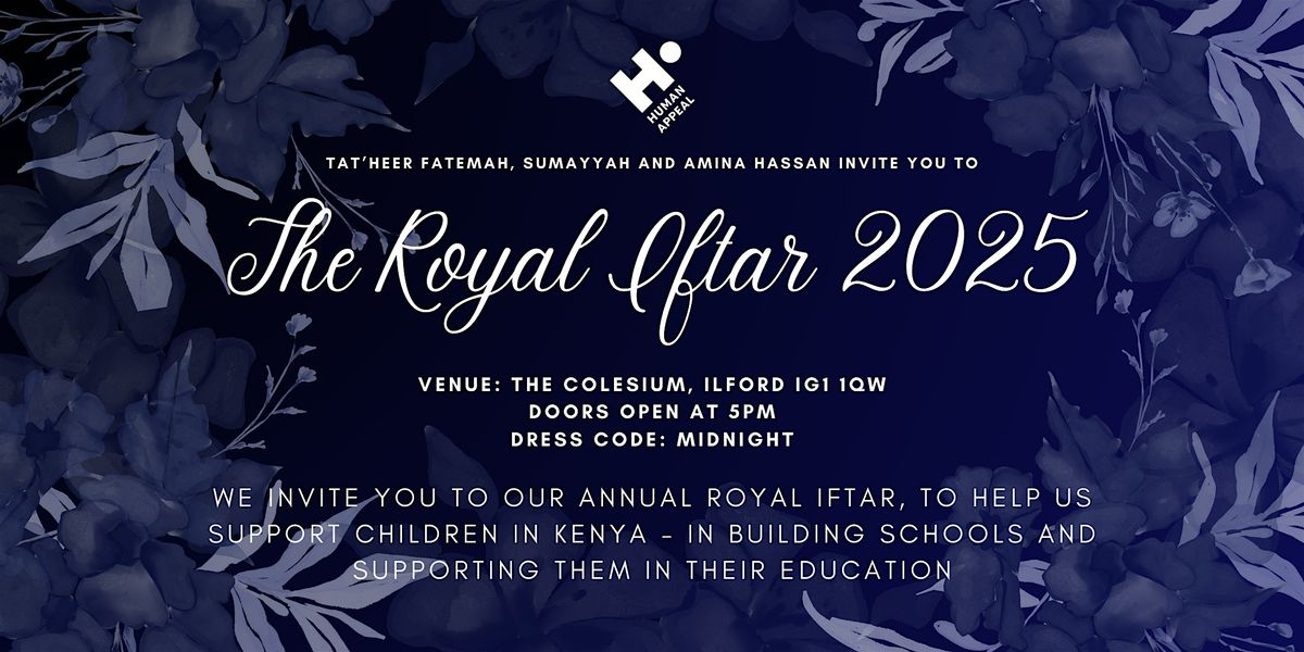 The Royal Iftar 2025