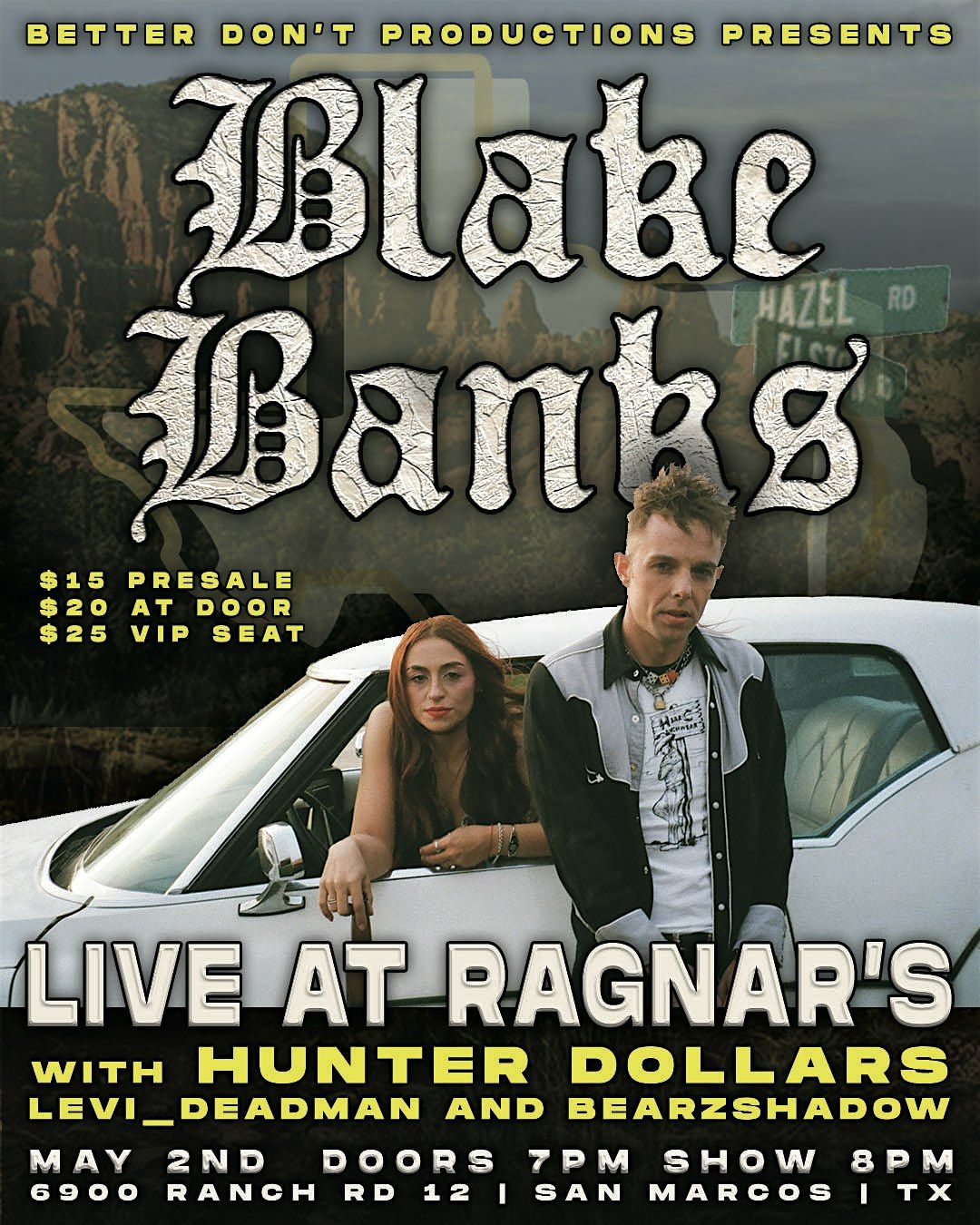 Better Don't Productions Presents Blake Banks live at Ragnars