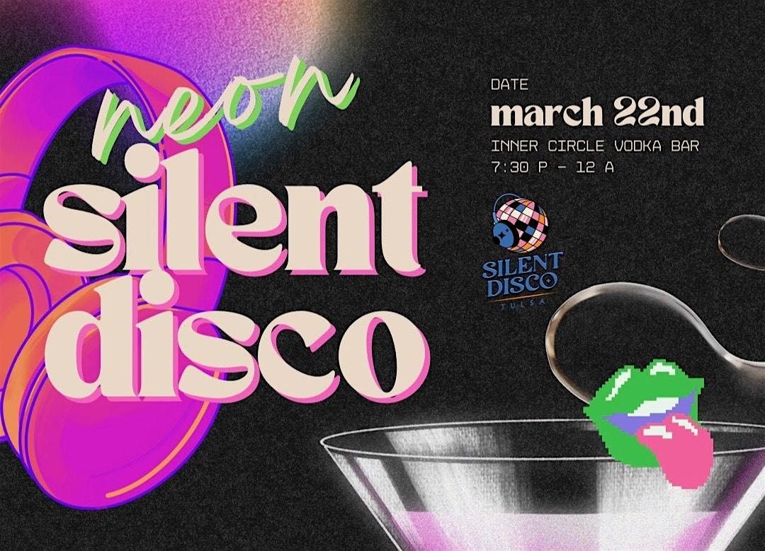 Neon Silent Disco at Inner Circle Vodka Bar