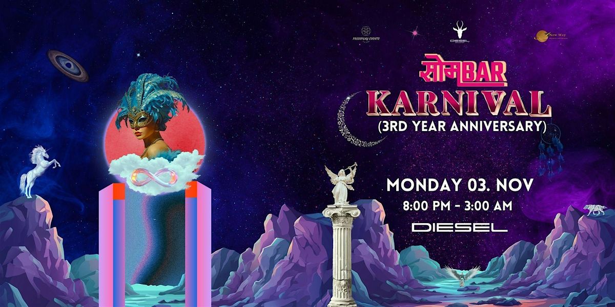 SOMBAR KARNIVAL -THE COSMIC ( 3RD YEAR ANNIVERSARY)